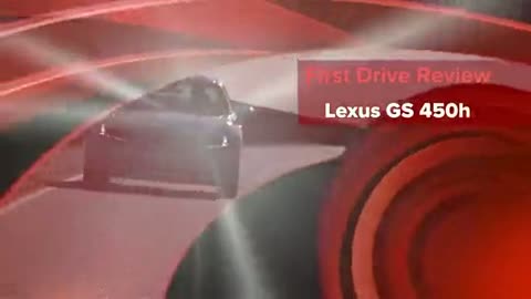 2013款雷克薩斯GS 450h海外媒體首試